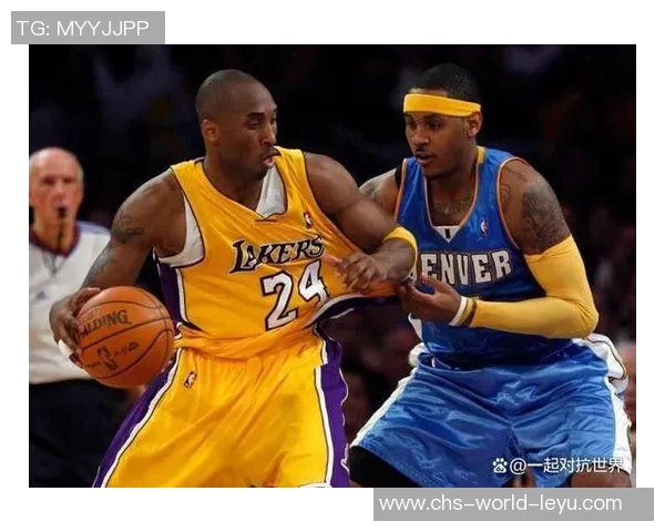 安东尼与科比的传奇对决:篮球场上的巅峰对抗与友谊之路